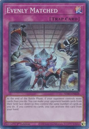 Evenly Matched - SDBT-EN038 Super Rare 1st Edition
