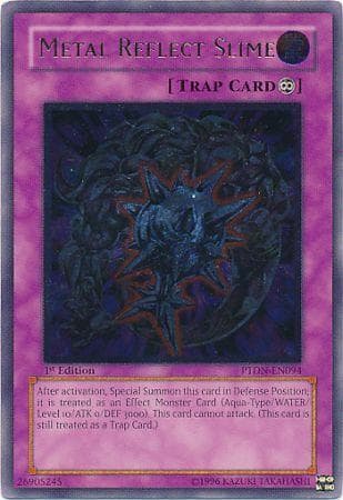 Metal Reflect Slime - PTDN-EN094 Ultimate Rare 1st Edition