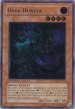 Dark Hunter - TDGS-EN033 Ultimate Rare 1st Edition