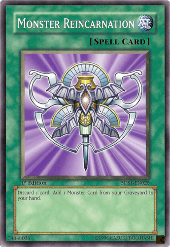 Monster Reincarnation - 5DS1-EN026 Common 1st Edition