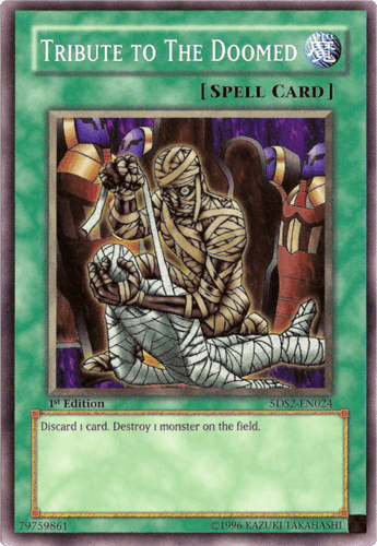 Tribute to the Doomed - 5DS2-EN024 Common Unlimited