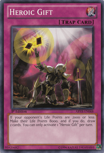 Heroic Gift - ABYR-EN068 Common Unlimited