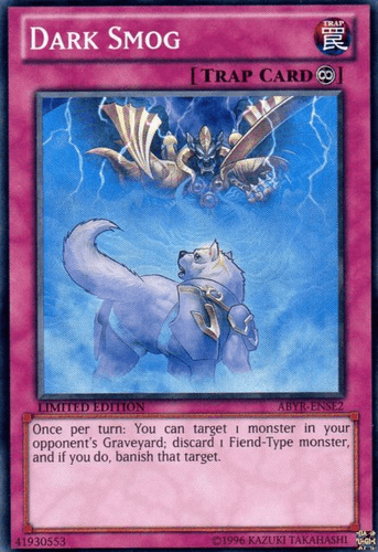 Dark Smog - ABYR-ENSE2 Super Rare Limited Edition