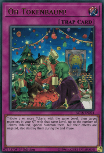 Oh Tokenbaum! - AC18-EN024 Ultra Rare 1st Edition
