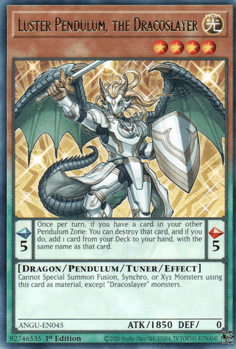 Luster Pendulum, the Dracoslayer - ANGU-EN045 Rare 1st Edition