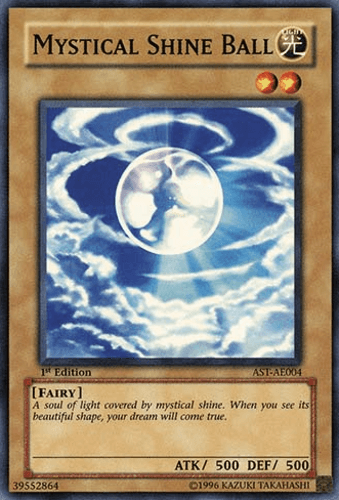 Mystical Shine Ball - AST-004 Common 1st Edition