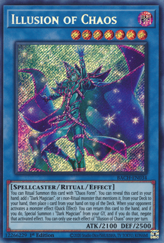 Illusion of Chaos - BACH-EN034 Secret Rare 1st Edition