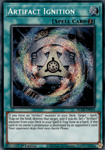 Artifact Ignition - BLAR-EN074 Secret Rare 1st Edition