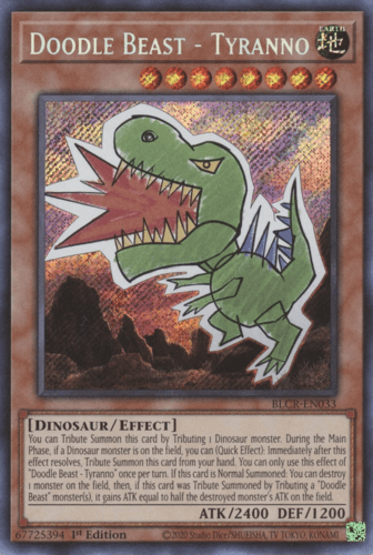 Doodle Beast - Tyranno - BLCR-EN033 Secret Rare 1st Edition