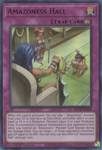 Amazoness Hall - BLCR-EN038 Ultra Rare 1st Edition