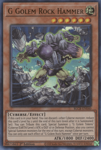 G Golem Rock Hammer - BLCR-EN040 Ultra Rare 1st Edition