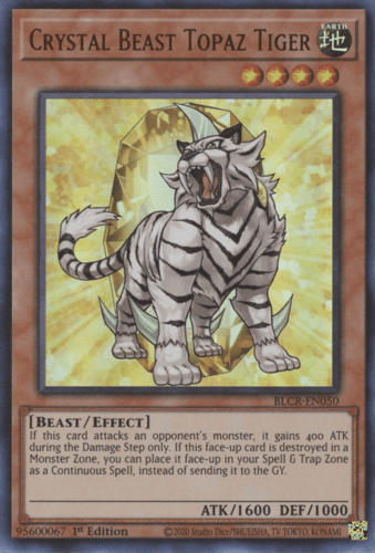 Crystal Beast Topaz Tiger - BLCR-EN050 Ultra Rare 1st Edition