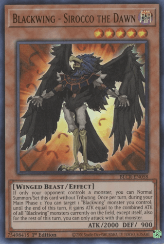 Blackwing - Sirocco the Dawn - BLCR-EN058 Ultra Rare 1st Edition