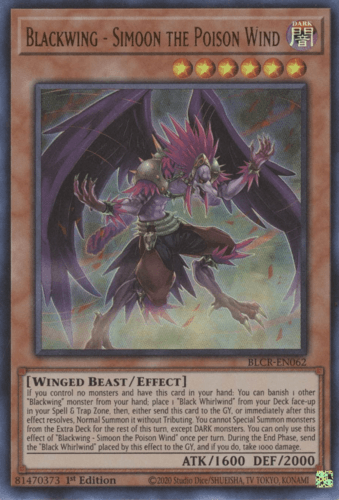 Blackwing - Simoon the Poison Wind - BLCR-EN062 Ultra Rare 1st Edition