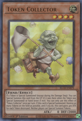 Token Collector - BLCR-EN079 Ultra Rare 1st Edition
