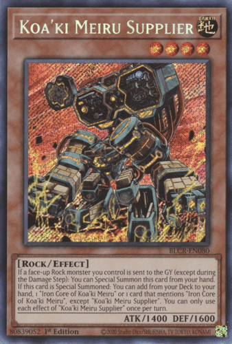 Koa'ki Meiru Supplier - BLCR-EN080 Secret Rare 1st Edition