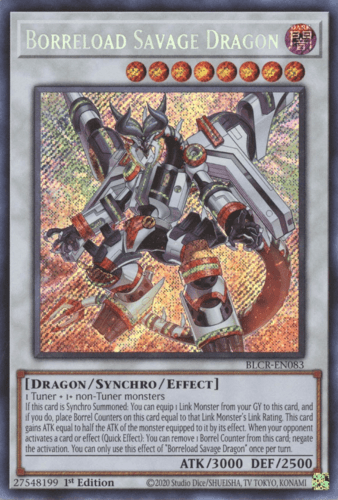 Borreload Savage Dragon - BLCR-EN083 Secret Rare 1st Edition