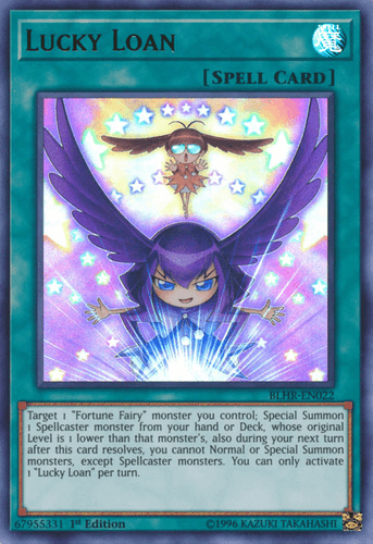 Lucky Loan - BLHR-EN022 Ultra Rare 1st Edition