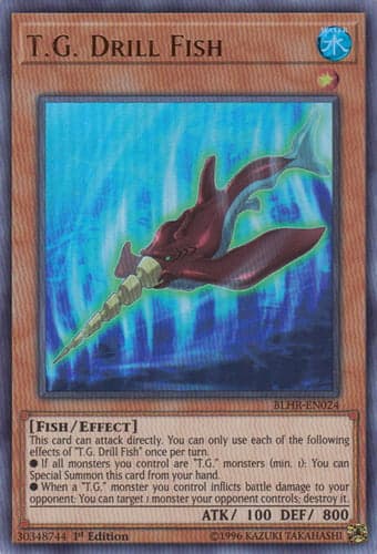 T.G. Drill Fish - BLHR-EN024 Ultra Rare 1st Edition