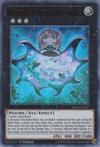 Number 26: Spaceway Octobypass - BLHR-EN027 Ultra Rare 1st Edition