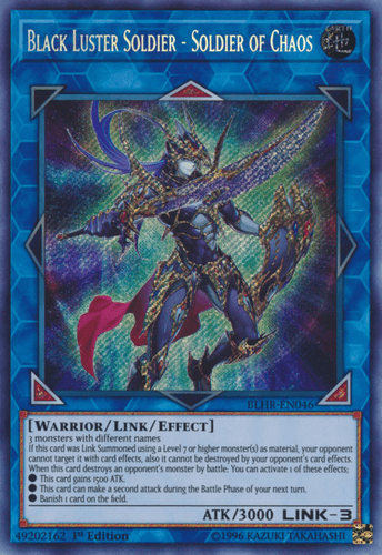 Black Luster Soldier - Soldier of Chaos - BLHR-EN046 Secret Rare 1st Edition