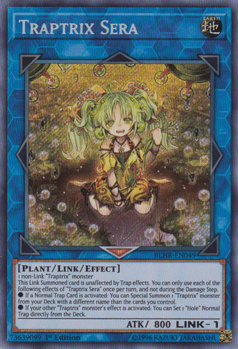 Traptrix Sera - BLHR-EN049 Secret Rare 1st Edition