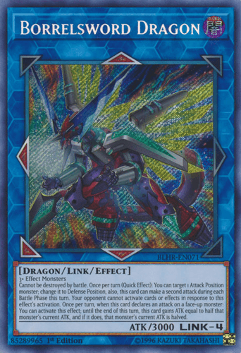 Borrelsword Dragon - BLHR-EN071 Secret Rare 1st Edition