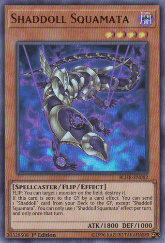 Shaddoll Squamata - BLHR-EN082 Ultra Rare 1st Edition