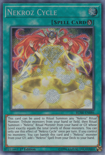 Nekroz Cycle - BLHR-EN086 Secret Rare 1st Edition