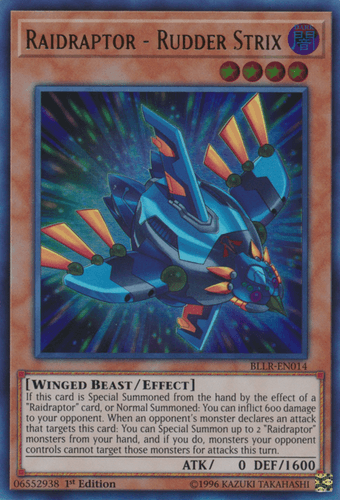 Raidraptor - Rudder Strix - BLLR-EN014 Ultra Rare 1st Edition