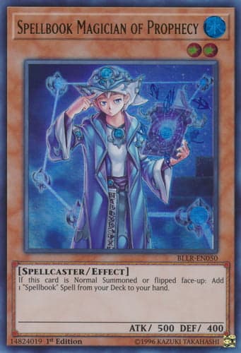 Spellbook Magician of Prophecy - BLLR-EN050 Ultra Rare 1st Edition