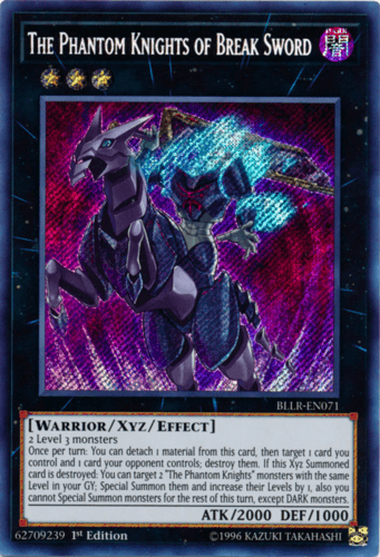 The Phantom Knights of Break Sword - BLLR-EN071 Secret Rare 1st Edition