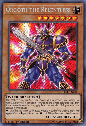 Orgoth the Relentless - BLRR-EN001 Secret Rare 1st Edition