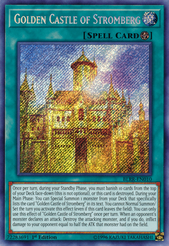 Golden Castle of Stromberg - BLRR-EN010 Secret Rare 1st Edition