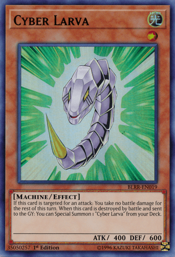 Cyber Larva - BLRR-EN019 Ultra Rare 1st Edition