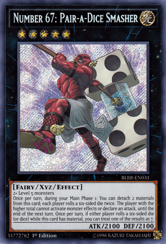 Number 67: Pair-a-Dice Smasher - BLRR-EN031 Secret Rare 1st Edition