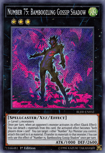 Number 75: Bamboozling Gossip Shadow - BLRR-EN032 Secret Rare 1st Edition