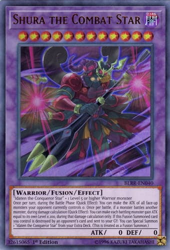 Shura the Combat Star - BLRR-EN040 Ultra Rare 1st Edition