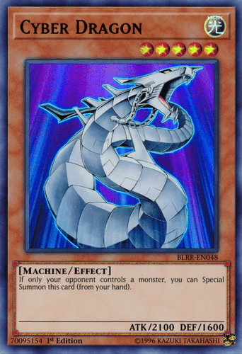 Cyber Dragon - BLRR-EN048 Ultra Rare 1st Edition