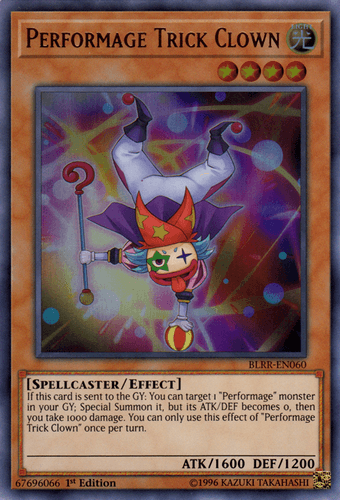 Performage Trick Clown - BLRR-EN060 Ultra Rare 1st Edition