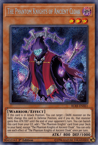 The Phantom Knights of Ancient Cloak - BLRR-EN061 Secret Rare 1st Edition