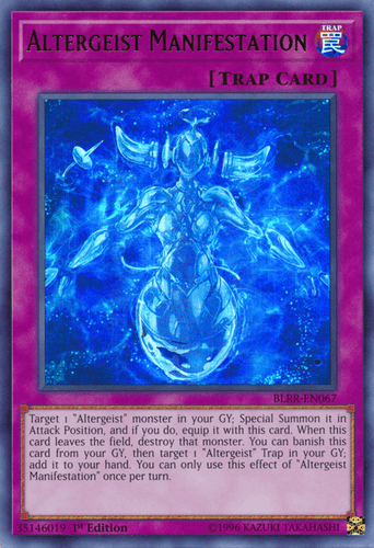 Altergeist Manifestation - BLRR-EN067 Ultra Rare 1st Edition