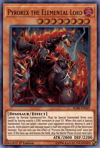 Pyrorex the Elemental Lord - BLRR-EN069 Ultra Rare 1st Edition