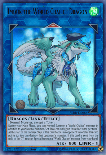 Imduk the World Chalice Dragon - BLRR-EN086 Ultra Rare 1st Edition