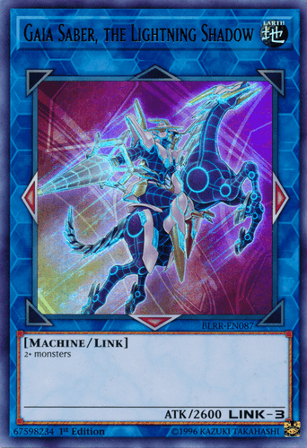 Gaia Saber, the Lightning Shadow - BLRR-EN087 Ultra Rare 1st Edition