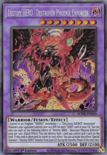 Destiny HERO - Destroyer Phoenix Enforcer - BODE-EN039 Secret Rare 1st Edition