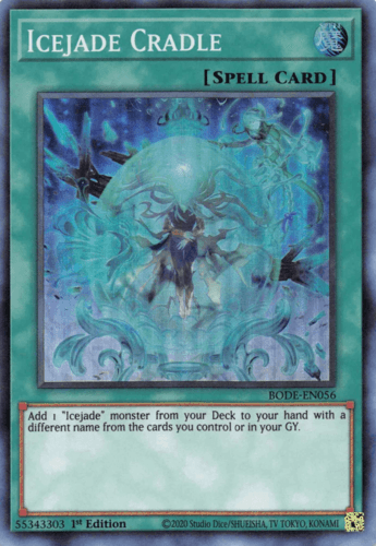Icejade Cradle - BODE-EN056 Super Rare 1st Edition