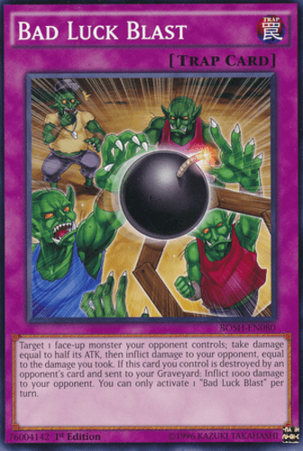 Bad Luck Blast - BOSH-EN080 Common 1st Edition