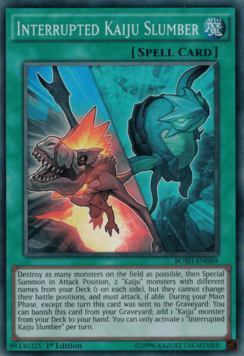 Interrupted Kaiju Slumber - BOSH-EN089 Super Rare Unlimited