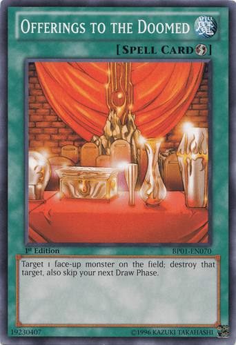 Offerings to the Doomed - BP01-EN070 Starfoil Rare Unlimited